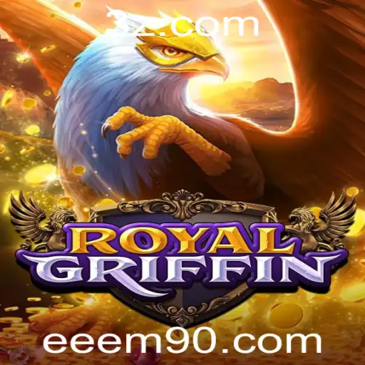 RoyalGriffin: O Novo Fenômeno do Jogo de Estratégia